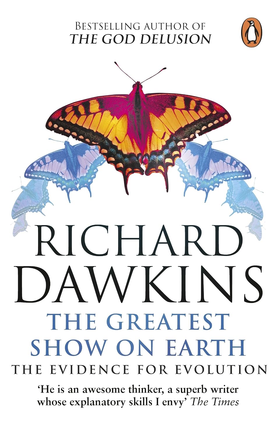 Greatest Show on Earth: The Evidence for Evolution