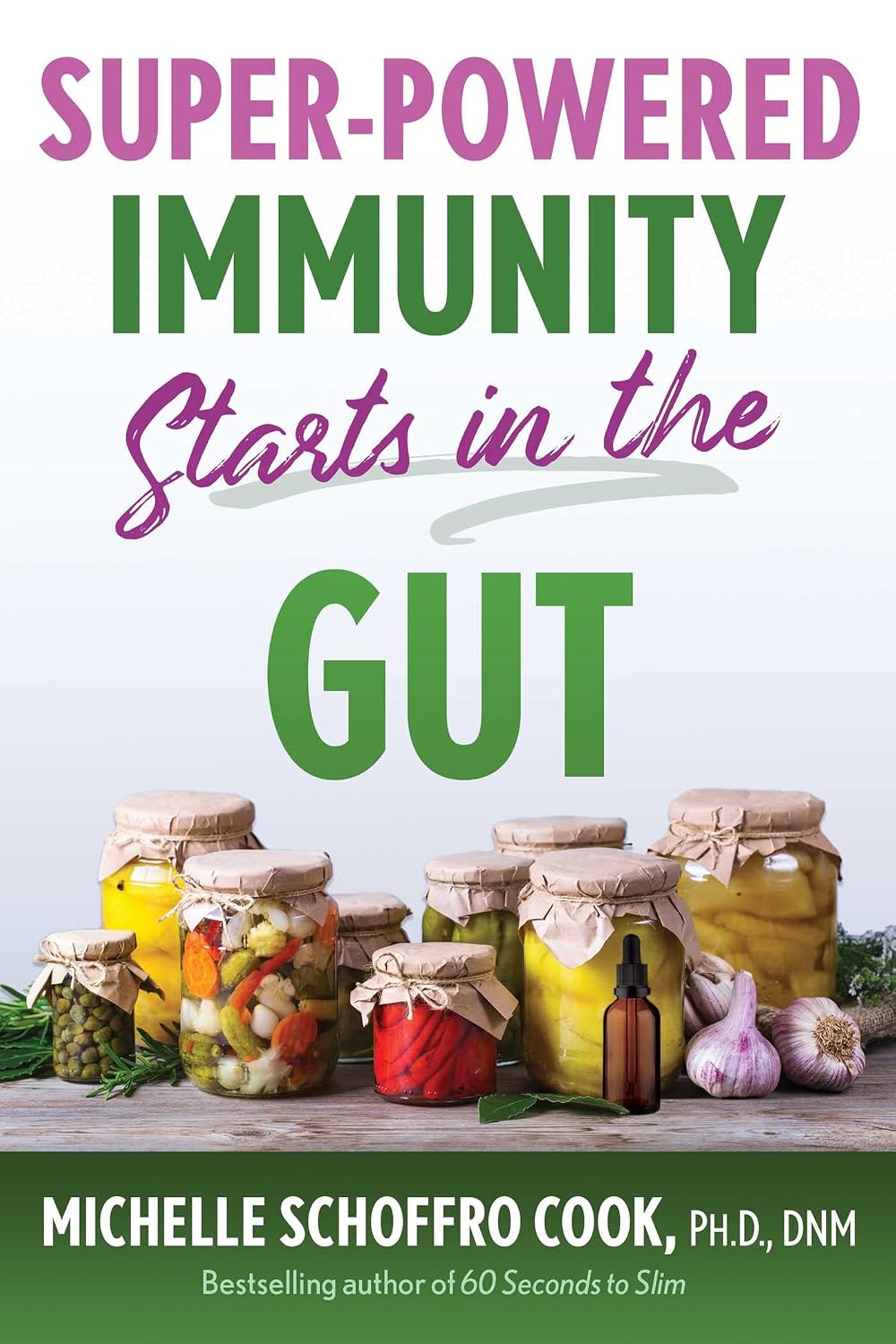 Super-powered Immunity Starts in the Gut