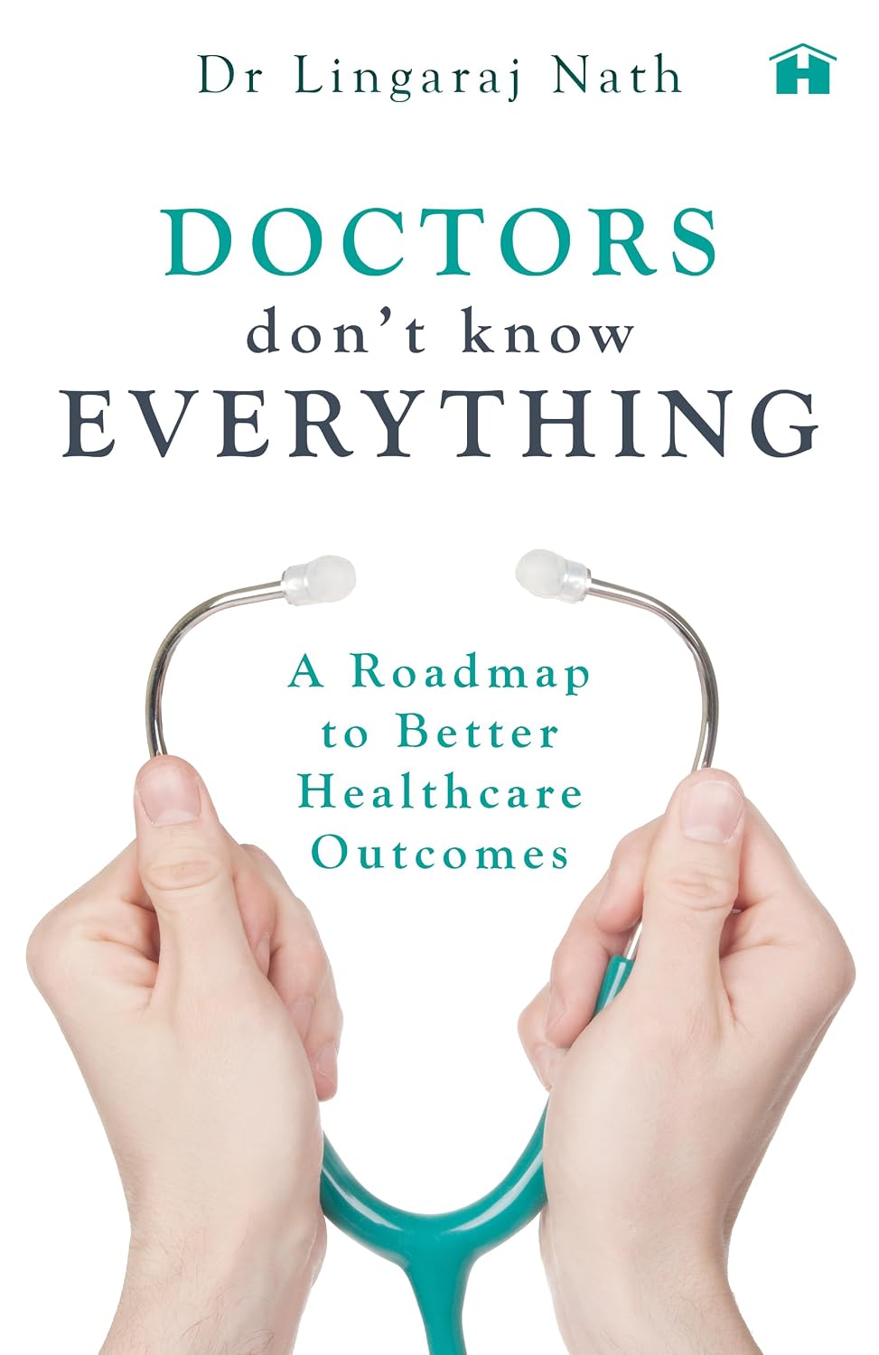 Doctors Don't Know Everything