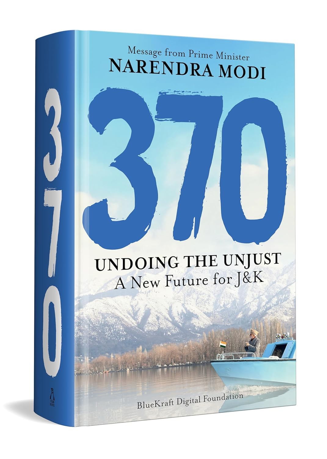 370: Undoing the Unjust: A New Future for J&k
