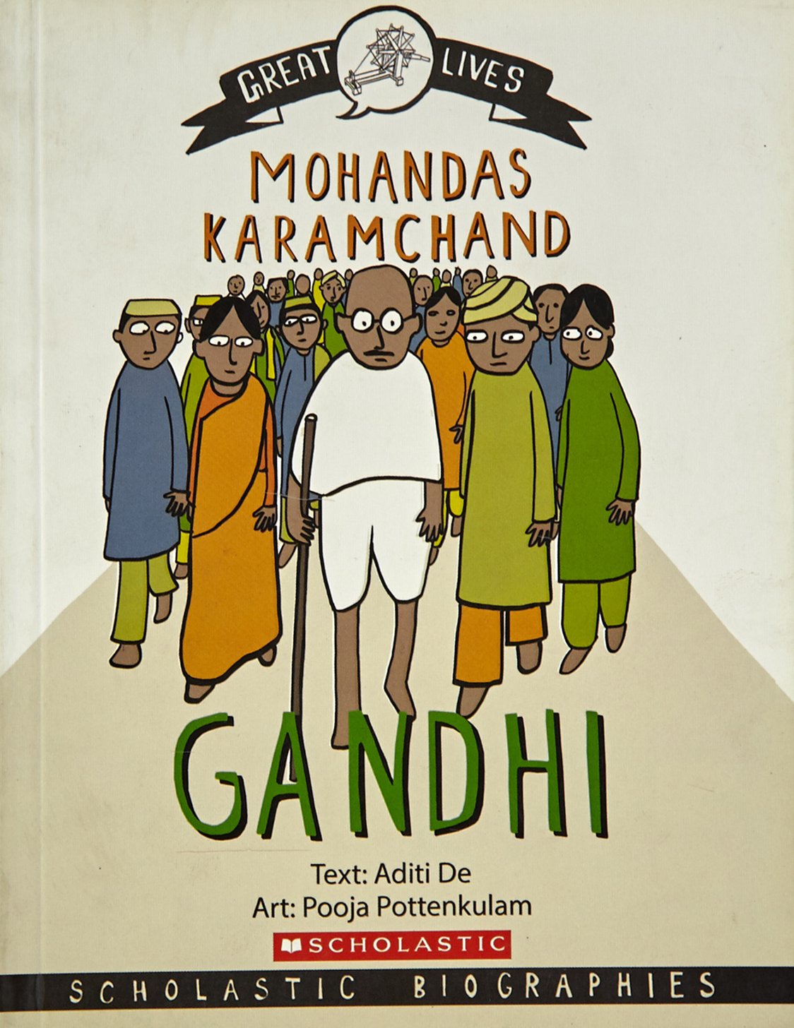 Great Lives: Mahatma Gandhi