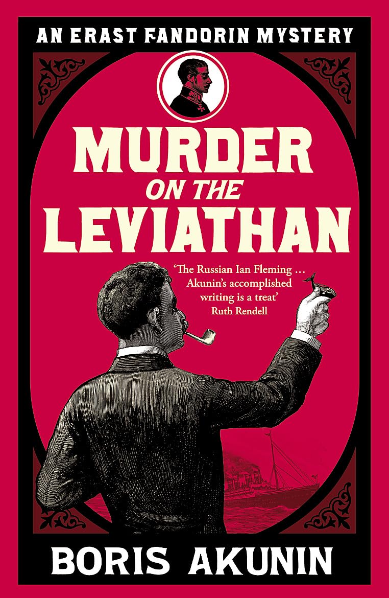 Murder on the Leviathan: Erast Fandorin Book 3