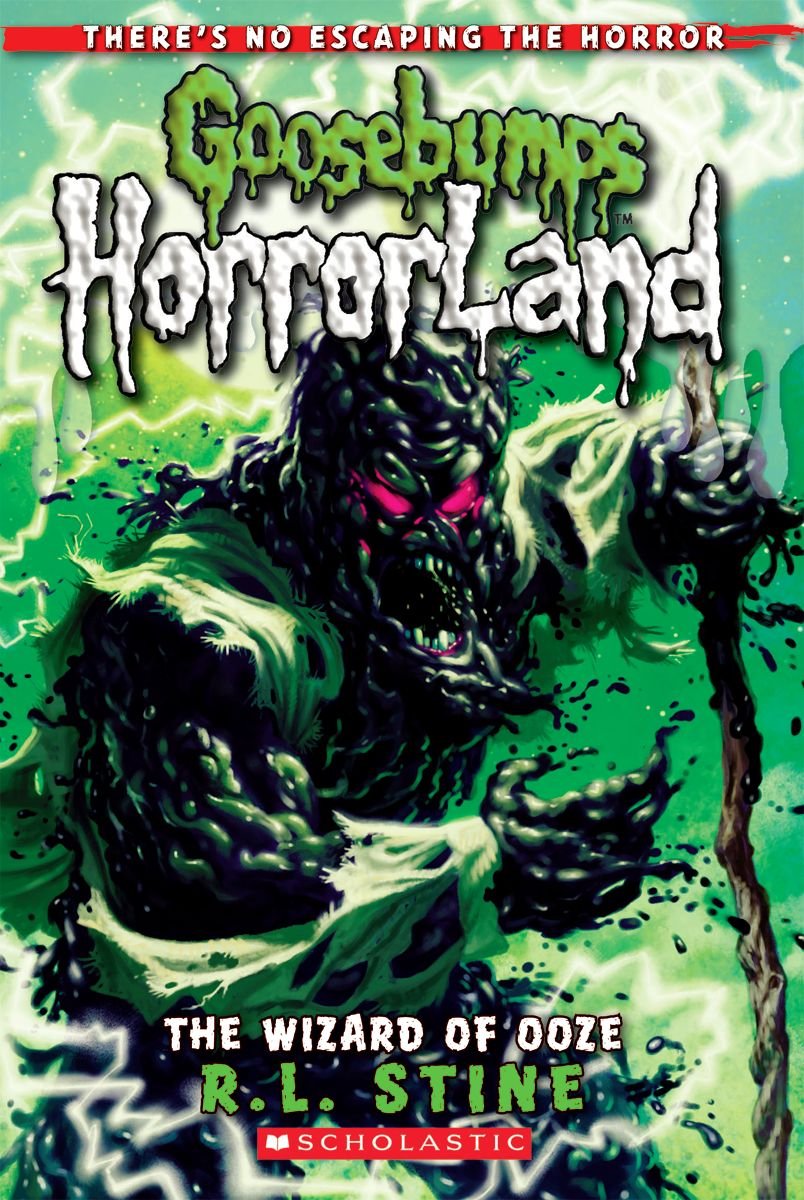 Goosebumps Horrorland #17: The Wizard of Ooze
