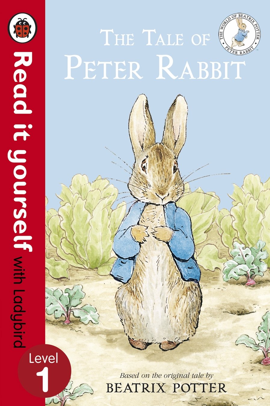 Read It Yourself the Tale of Peter Rabbit