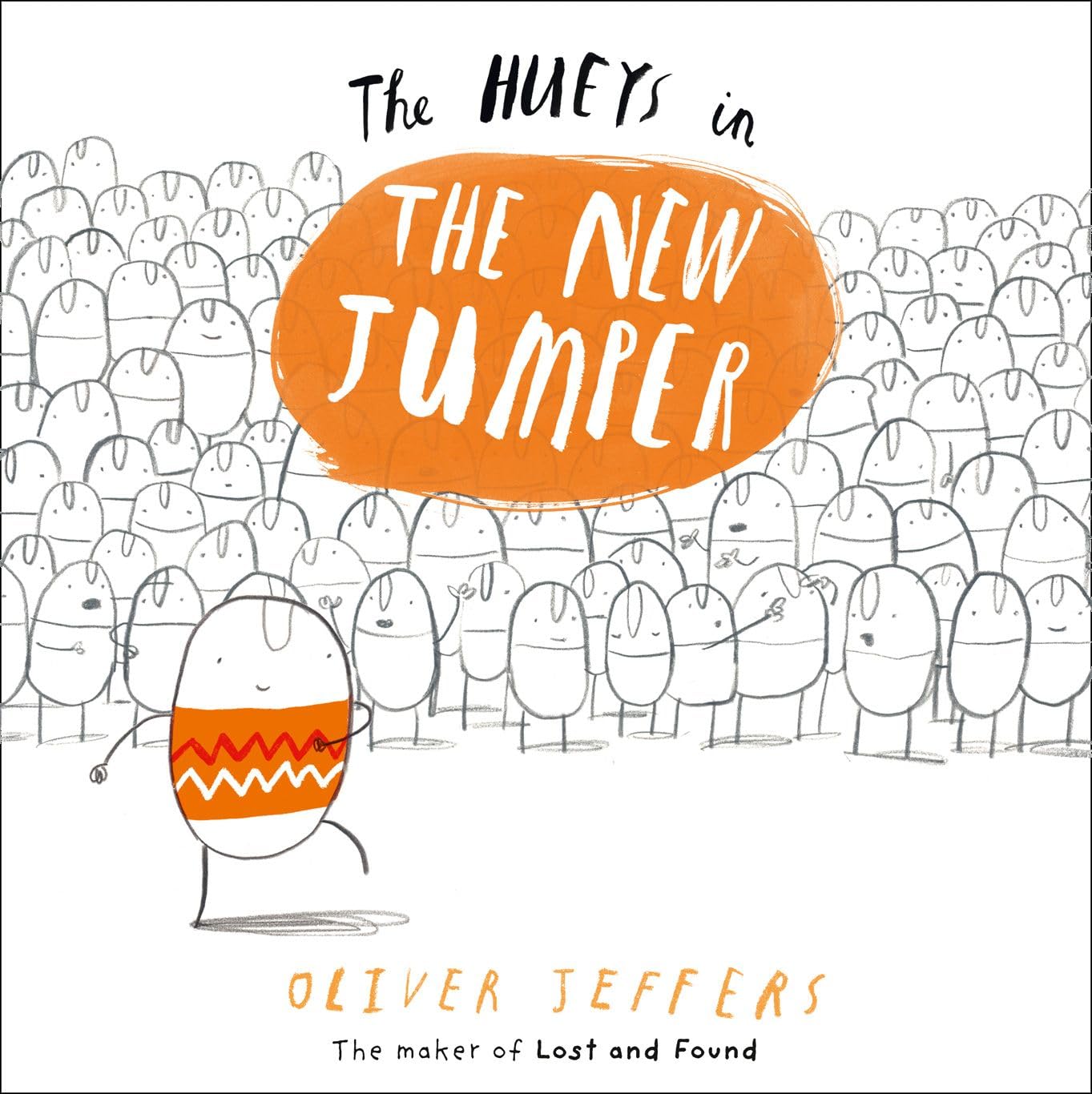 The Hueys - the New Jumper: a Hilarious Children's Picture Book About Individuality and Fitting in