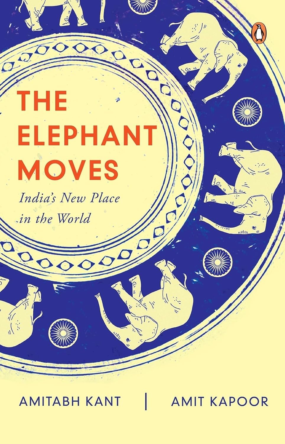 Elephant Moves: India's New Place in the World