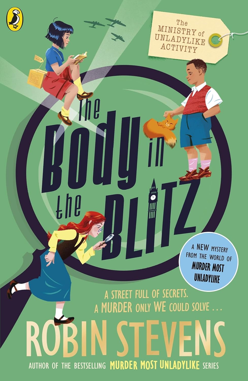 The Ministry of Unladylike Activity 2: the Body in the Blitz