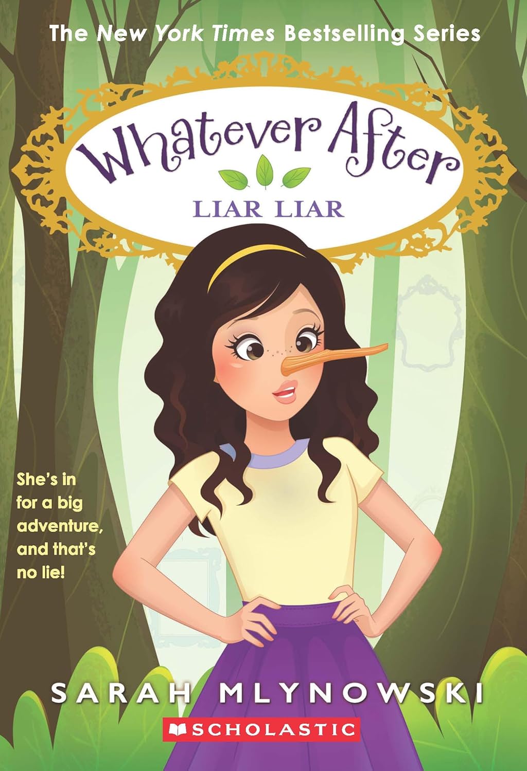 Whatever After #16: Liar Liar