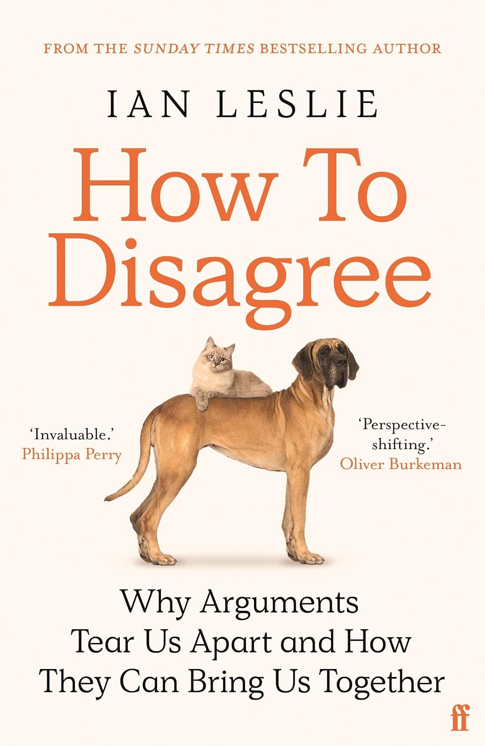 How to Disagree: The Art and Science of Productive Conflict