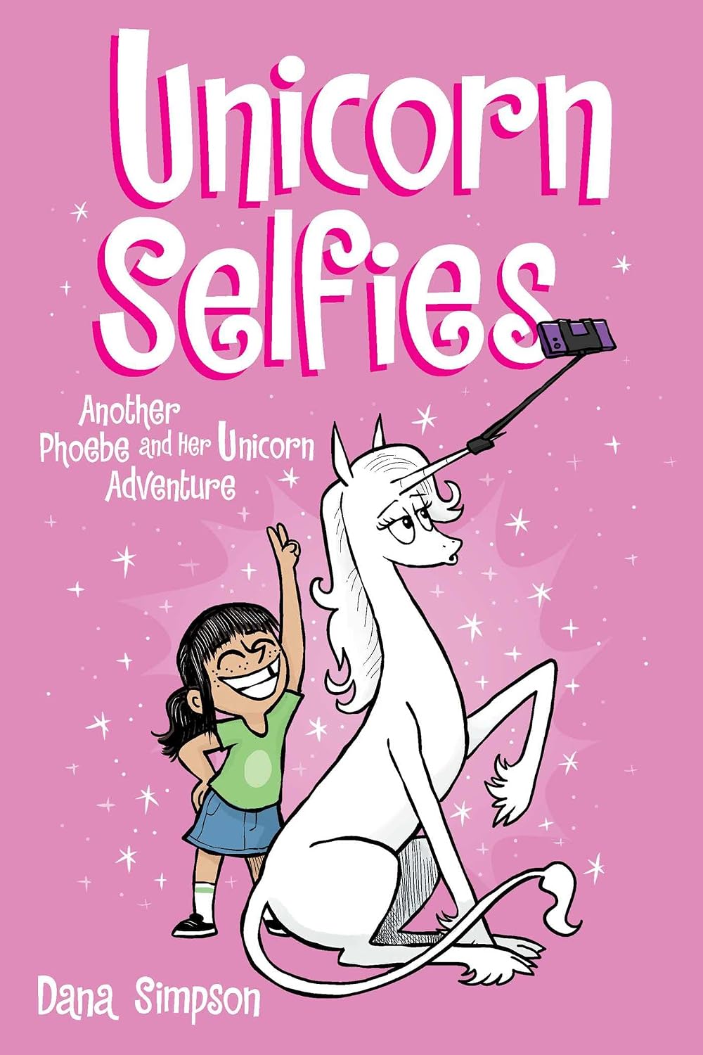 Phoebe and Her Unicorn Series Number 15