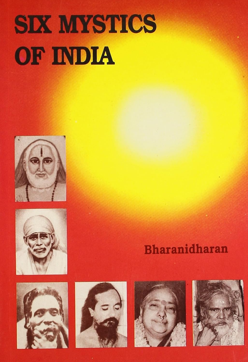 Six Mystics of India