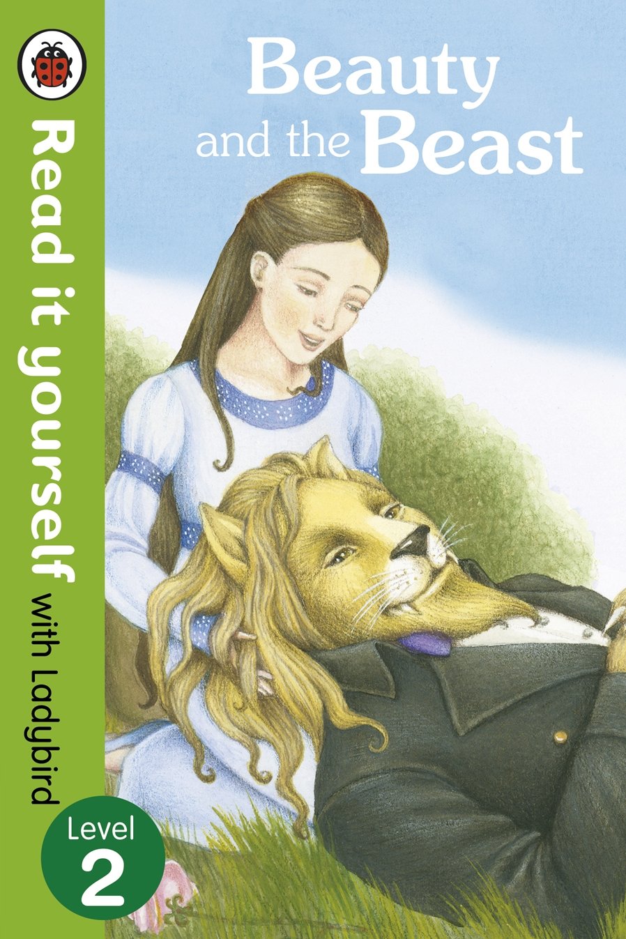 Beauty and the Beast - Read it Yourself With Ladybird: Level 2