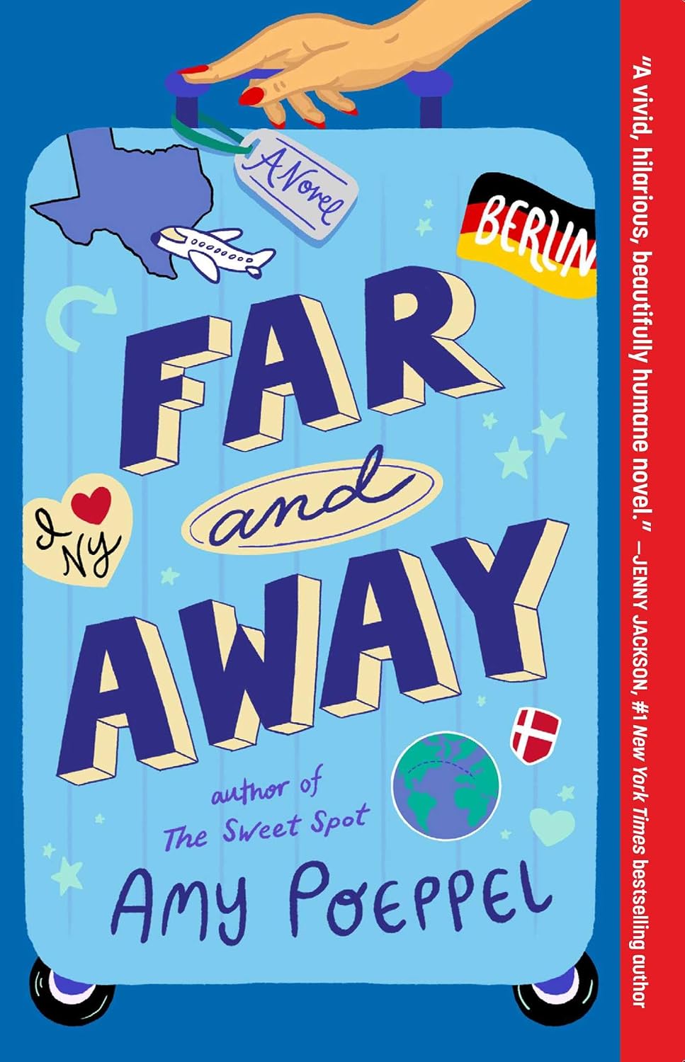 Far and Away: a Novel