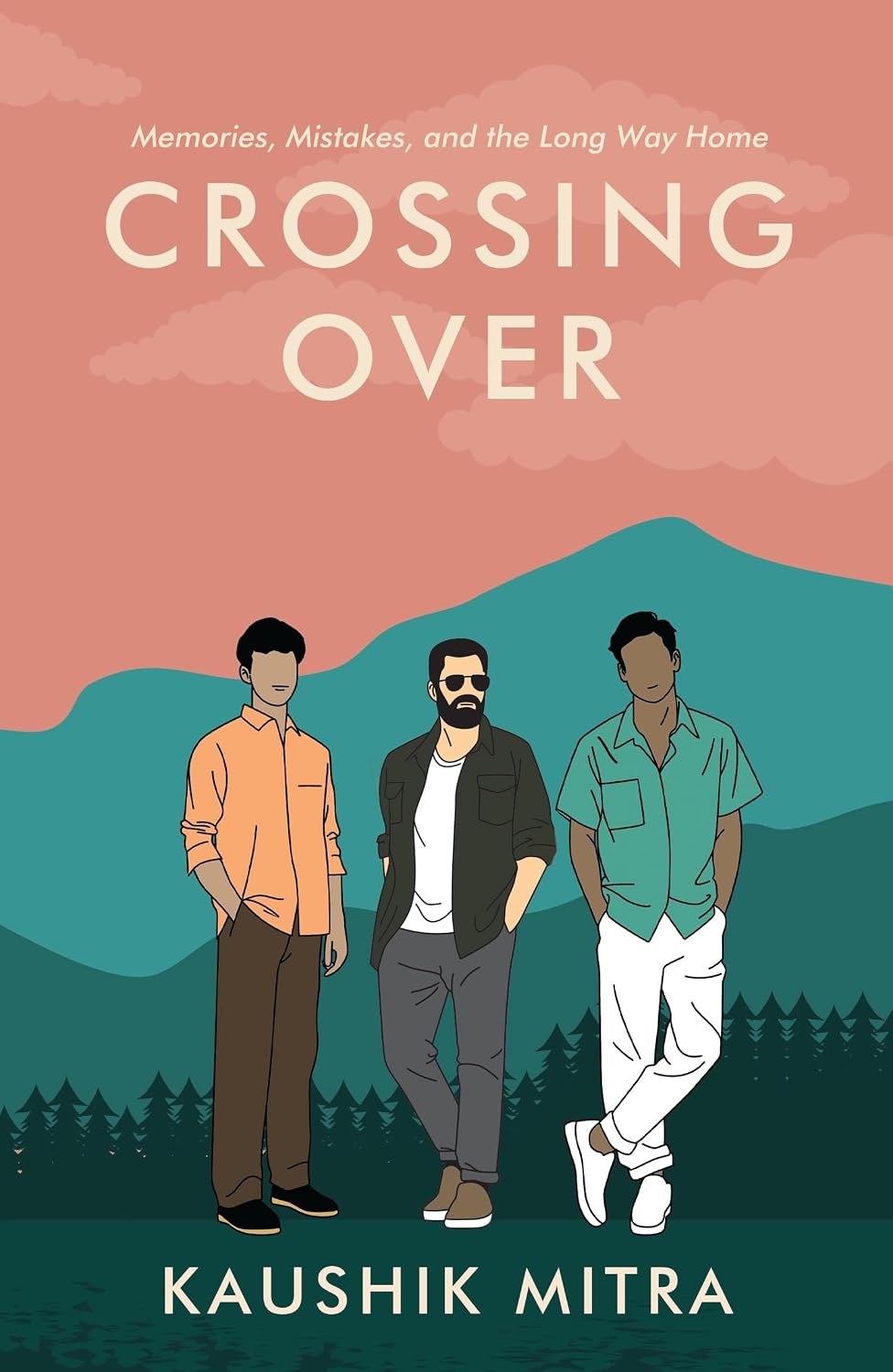 Crossing Over: Memories, Mistake, and the Long Way Home