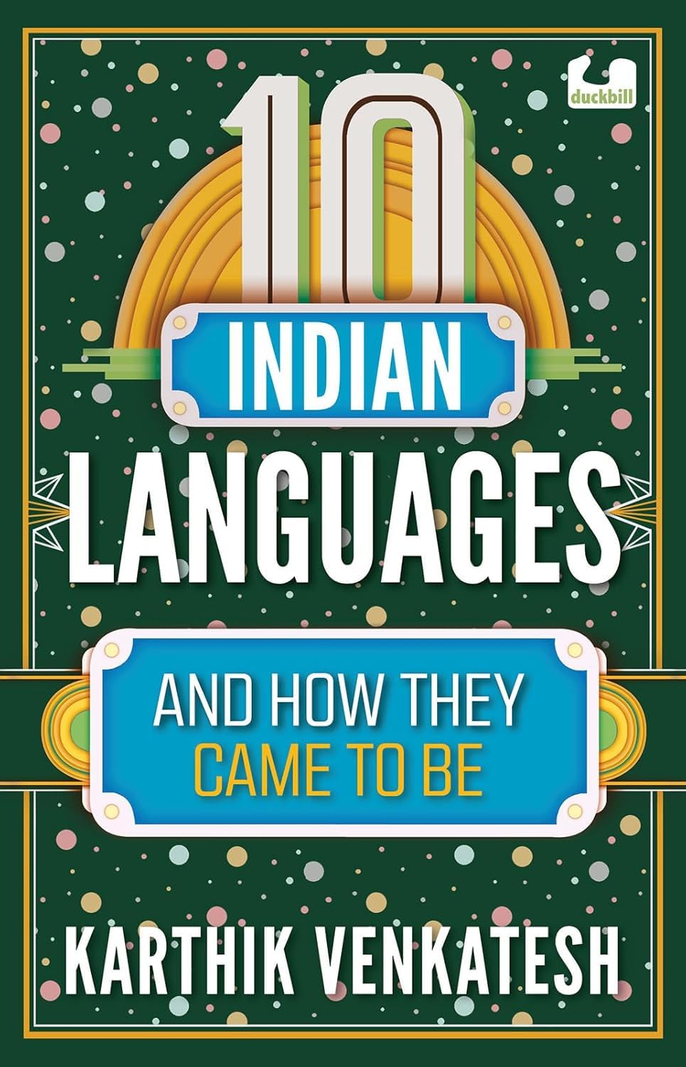 10 Indian Languages and How They Came to Be