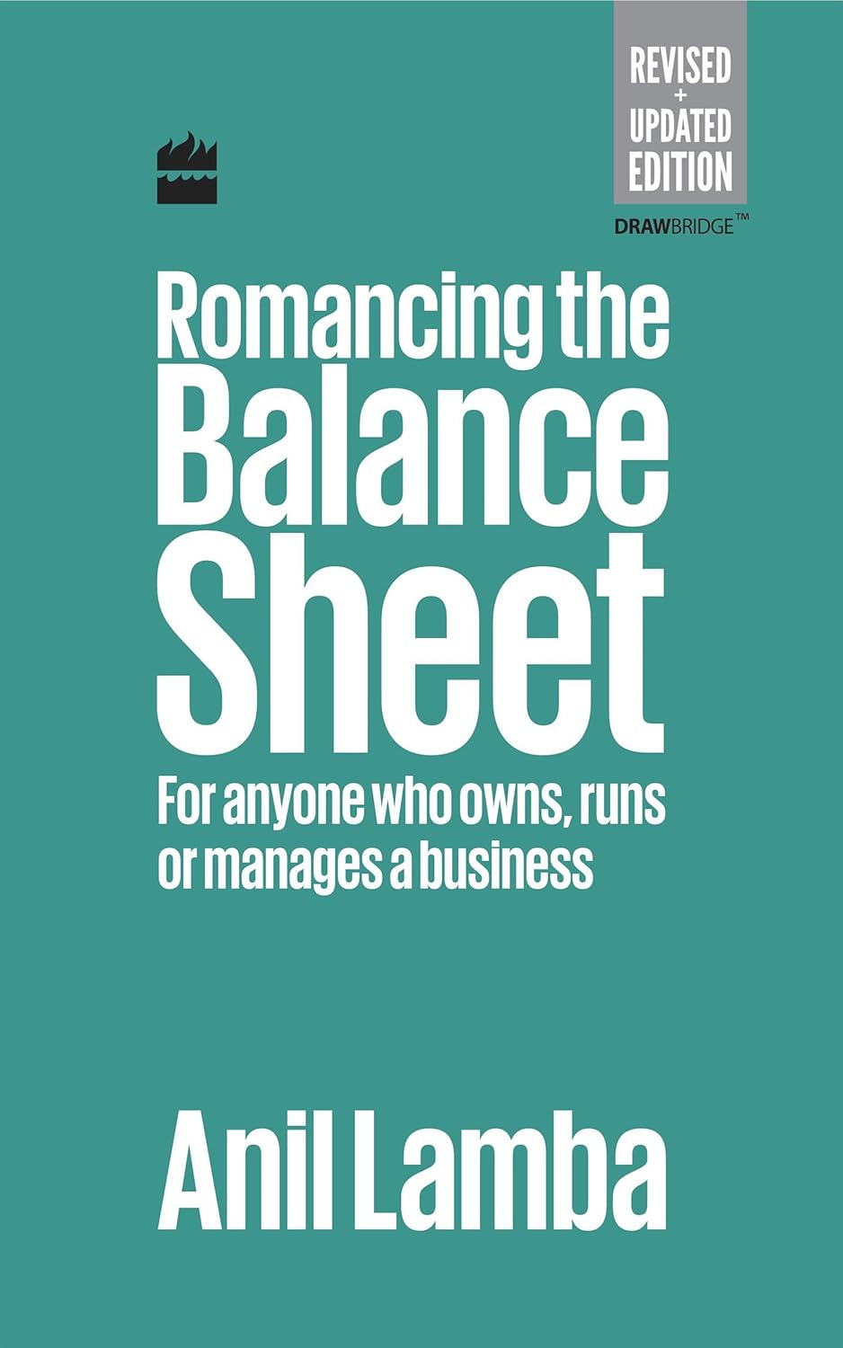 Romancing the Balance Sheet-second Edition