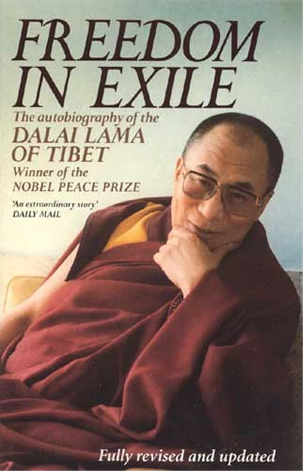 Freedom in Exile: the autobiography of the Dalai Lama