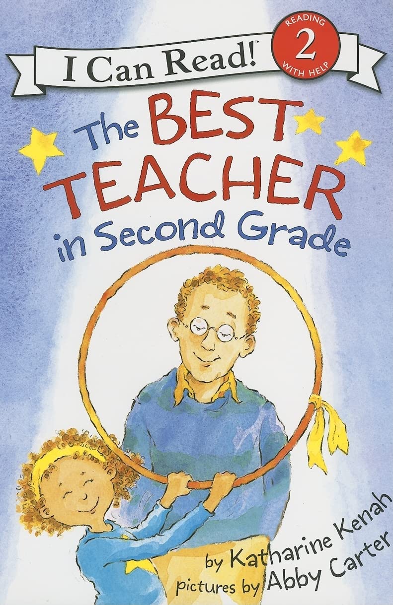 The Best Teacher in Second Grade I Can Read Level 2 Quality