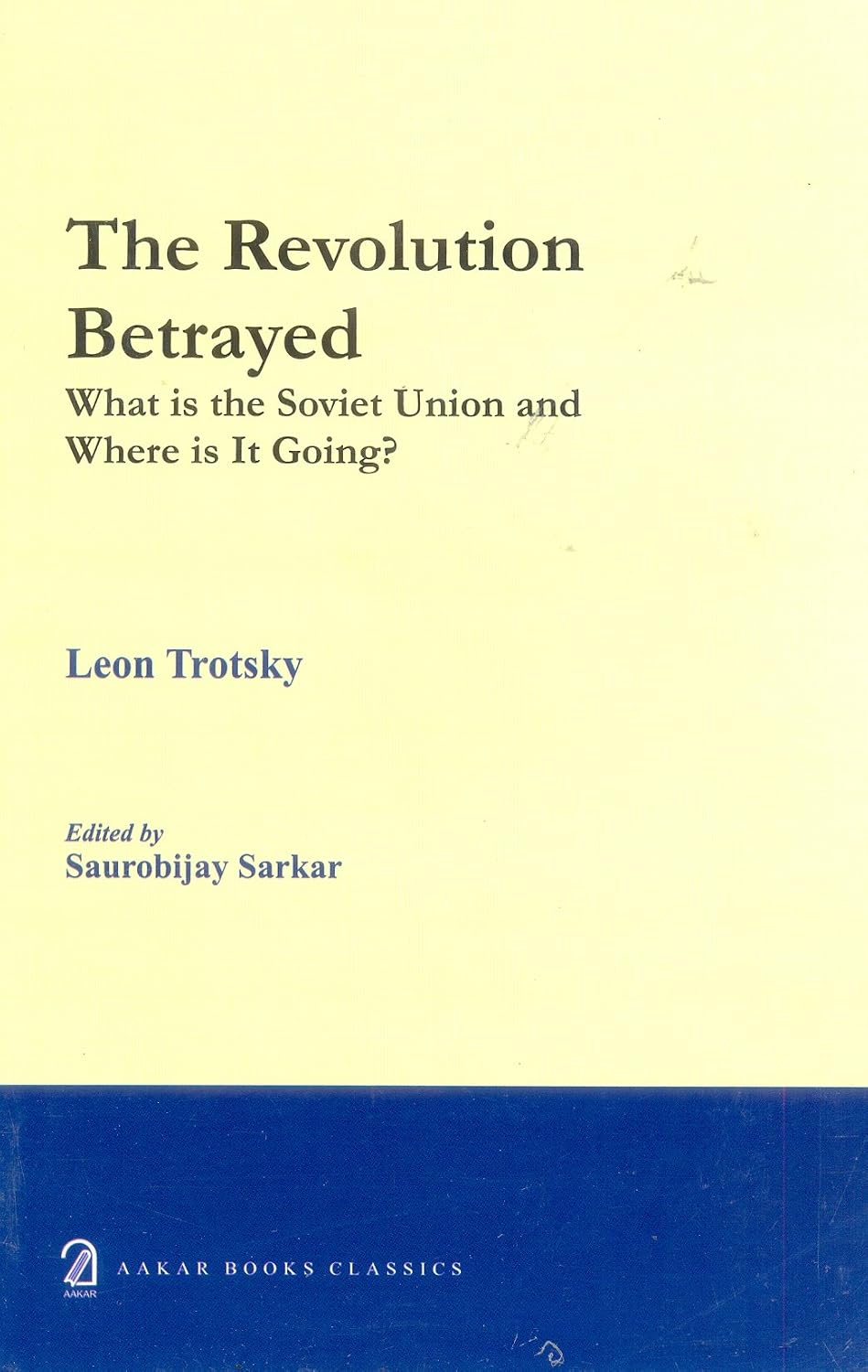 The Revolution Betrayed