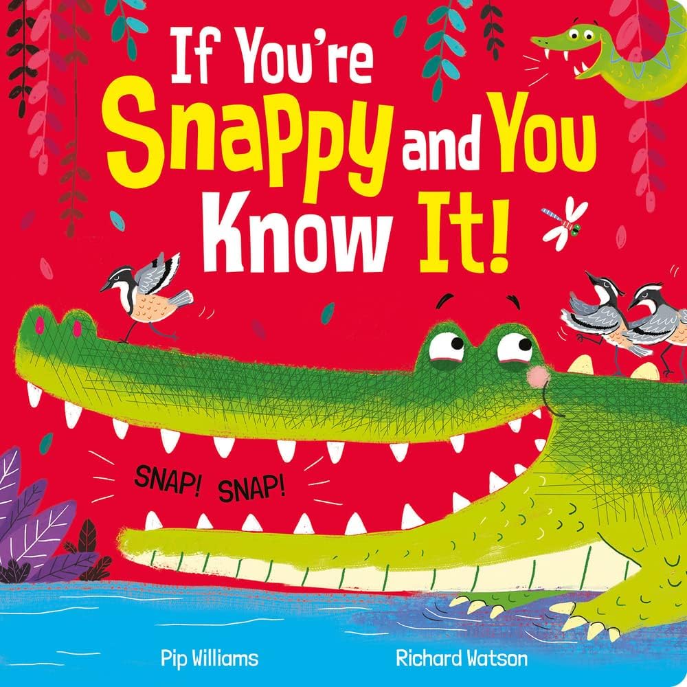 If You're Snappy and You Know It
