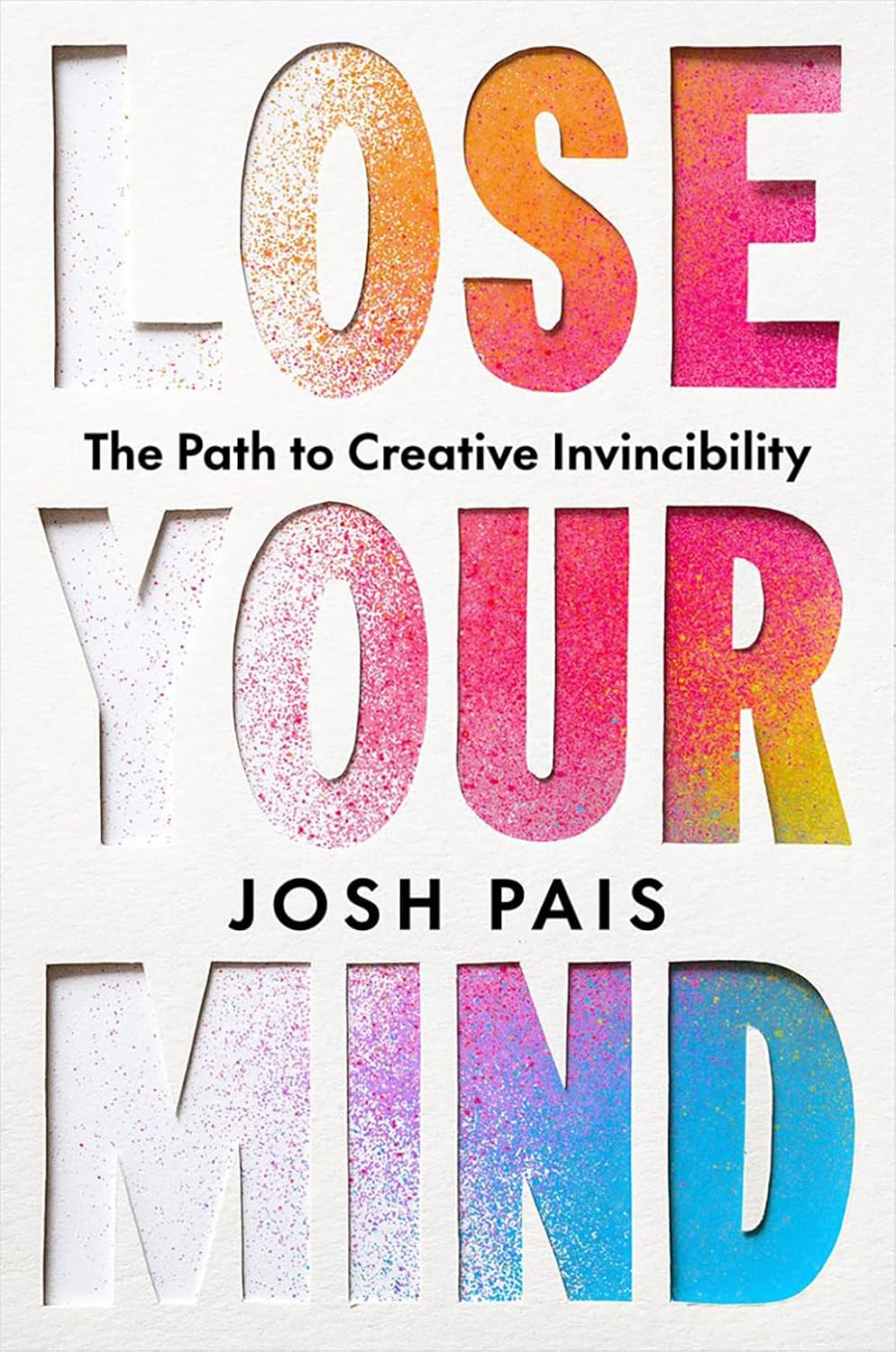 Lose Your Mind