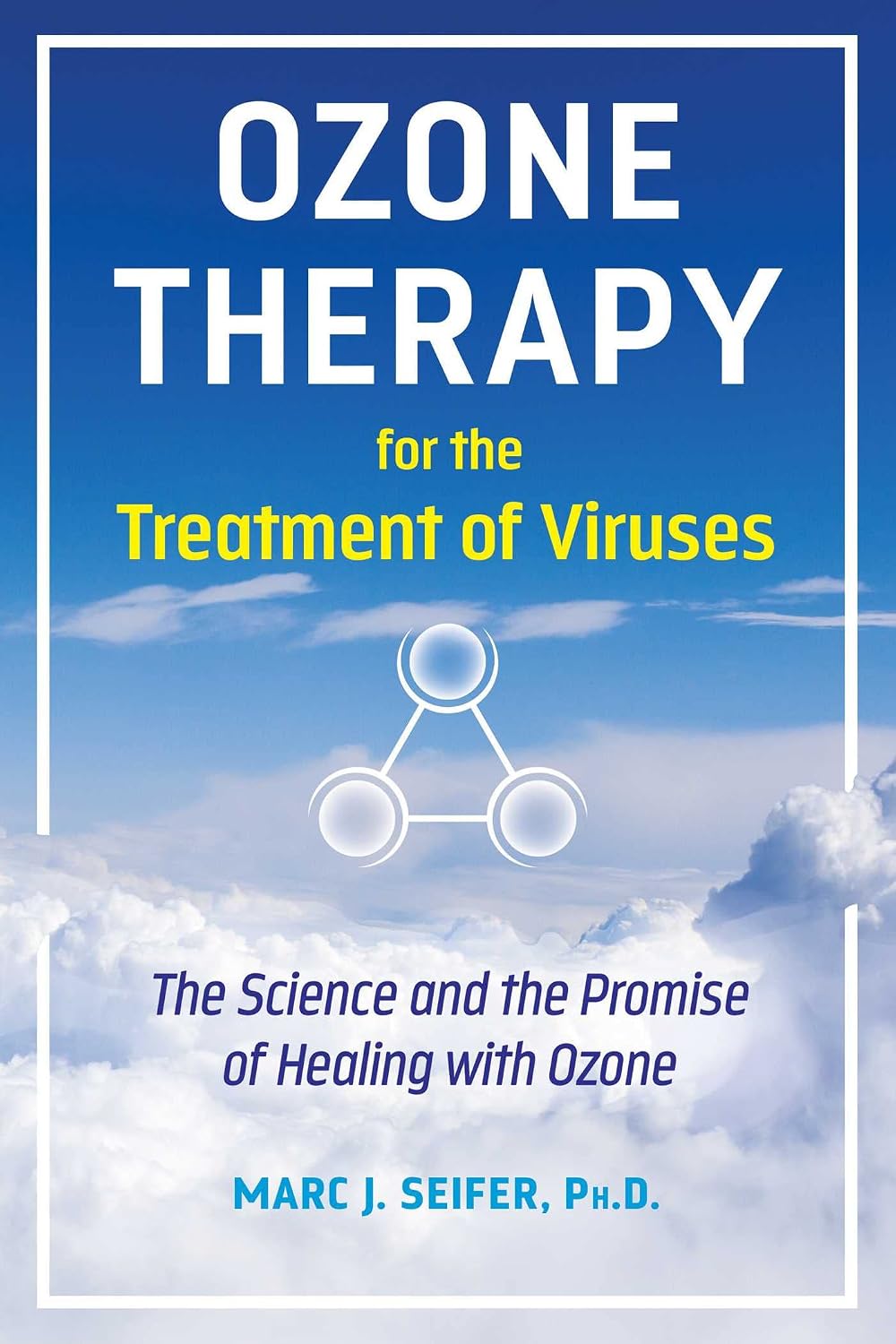 Ozone Therapy for the Treatment of Viruses
