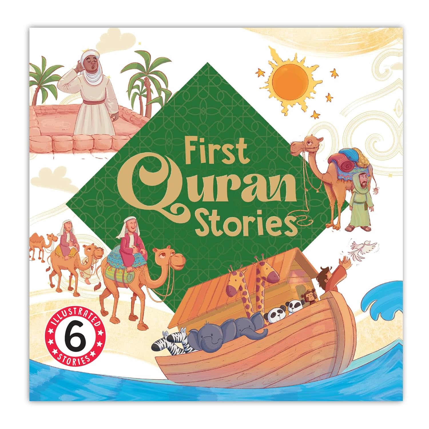 First Quran Stories: 6-in-1 Illustrated Islamic Story Book for Kids