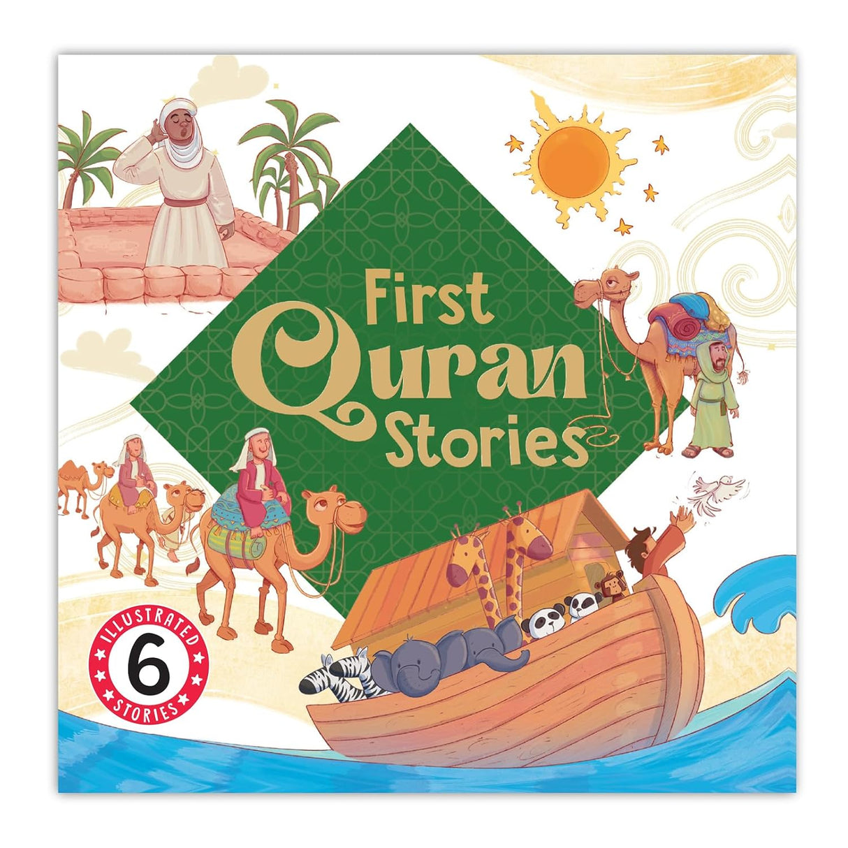 First Quran Stories: 6-in-1 Illustrated Islamic Story Book for Kids