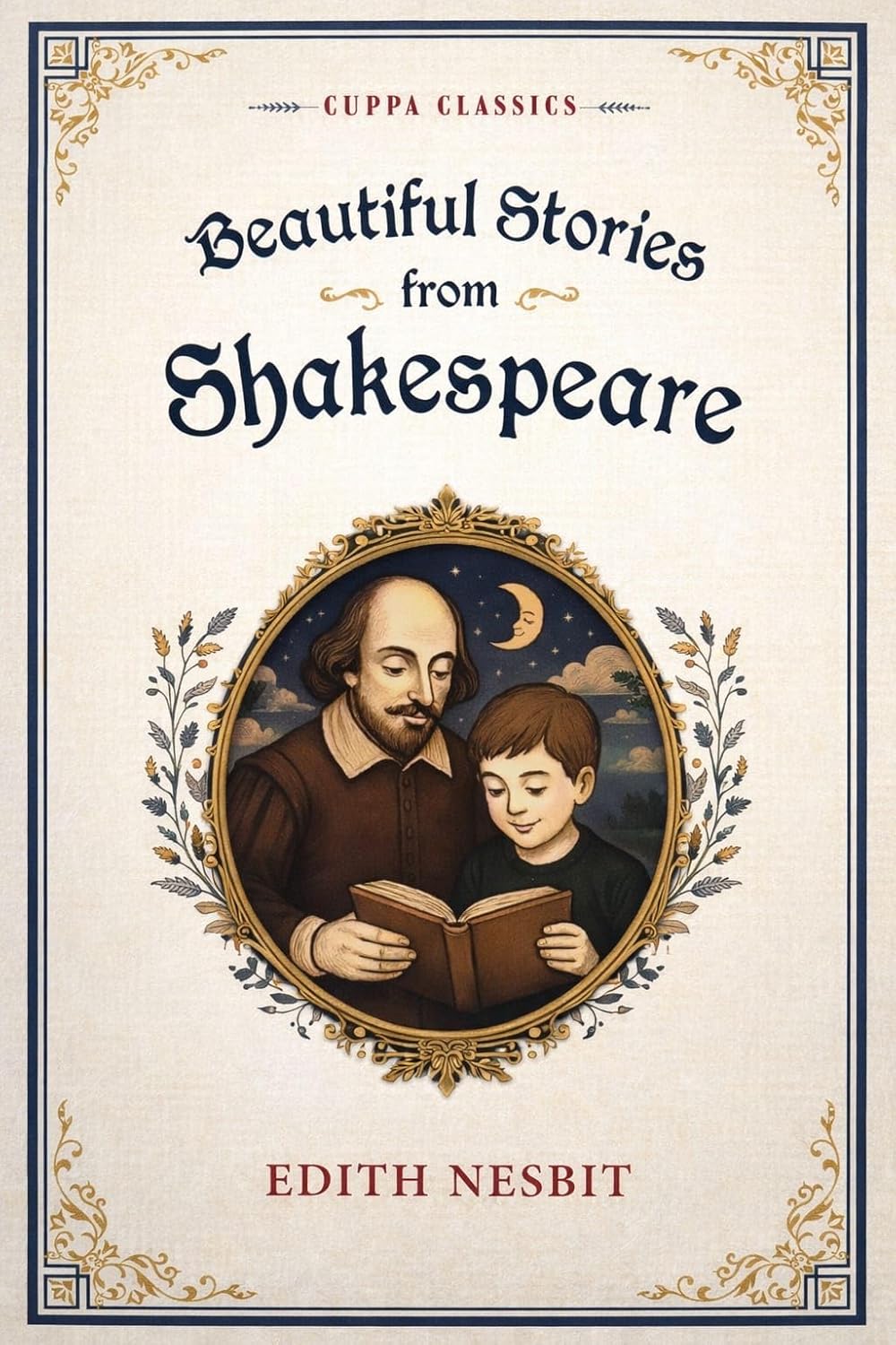 Beautiful Stories From Shakespeare (cuppa Classics)