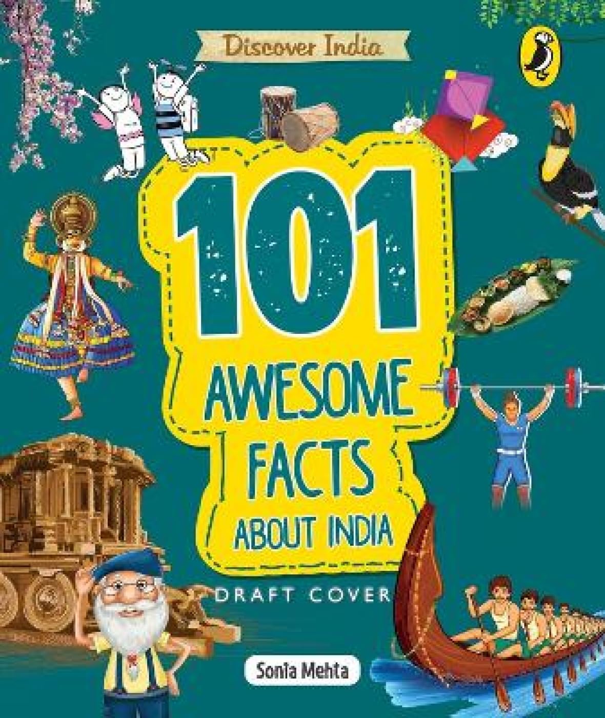 Discover India: 101 Awesome Facts About India