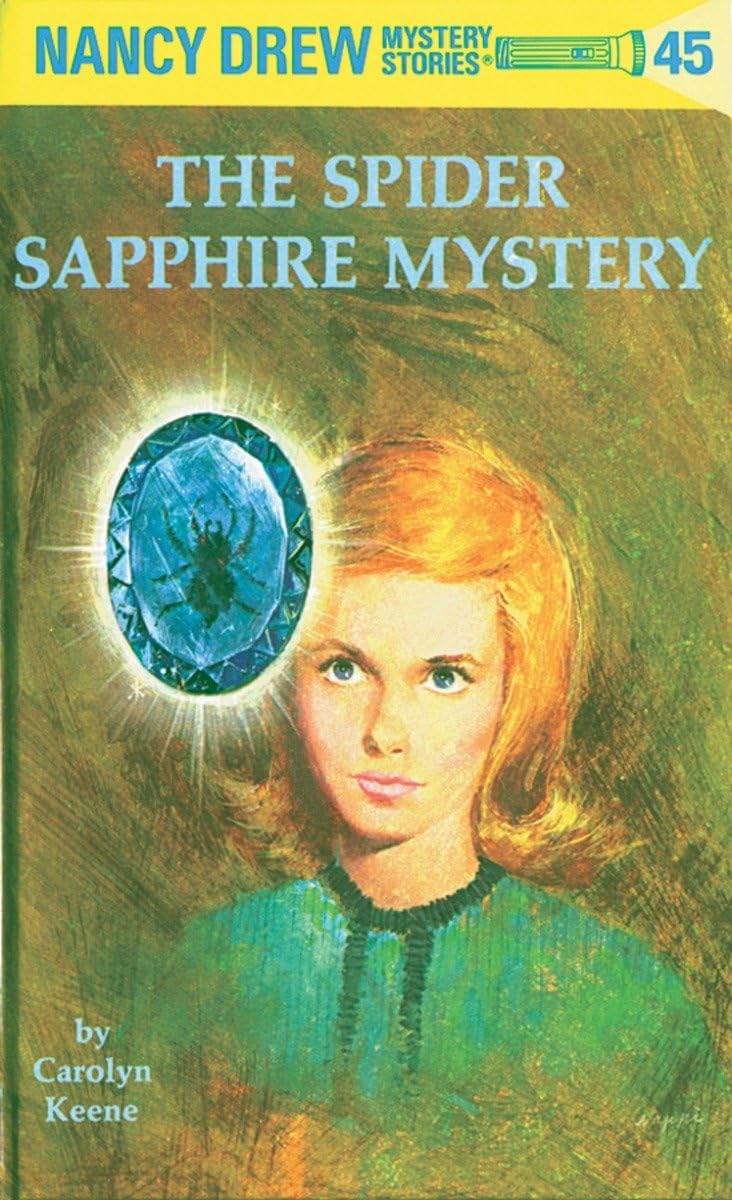 Nancy Drew #45: The Spider Sapphire Mystery