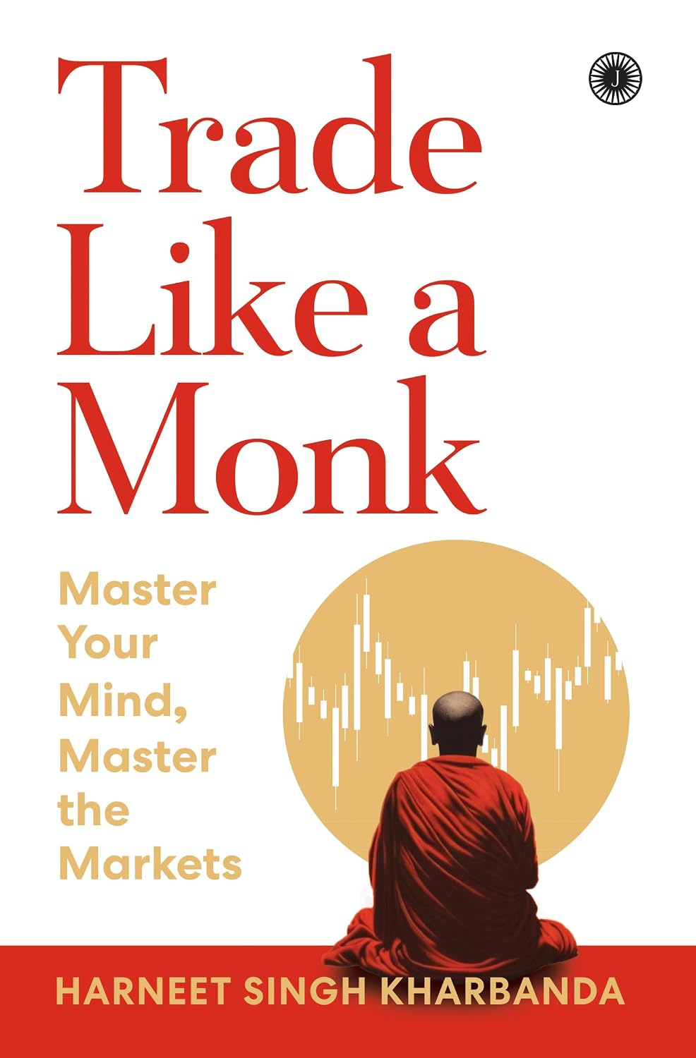 Trade Like a Monk