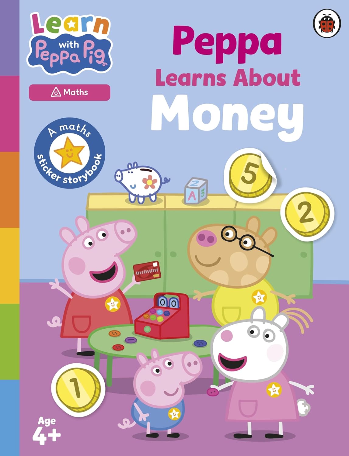 Learn With Peppa: Peppa Learns About Money: a Maths Sticker Storybook