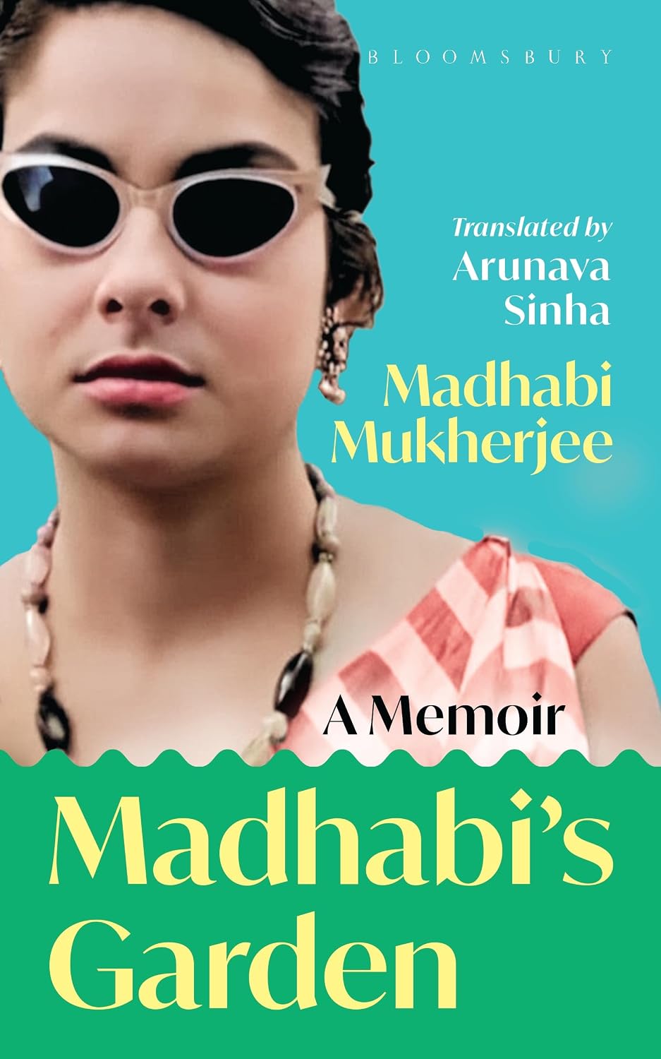 Madhabi's Garden: a Memoir
