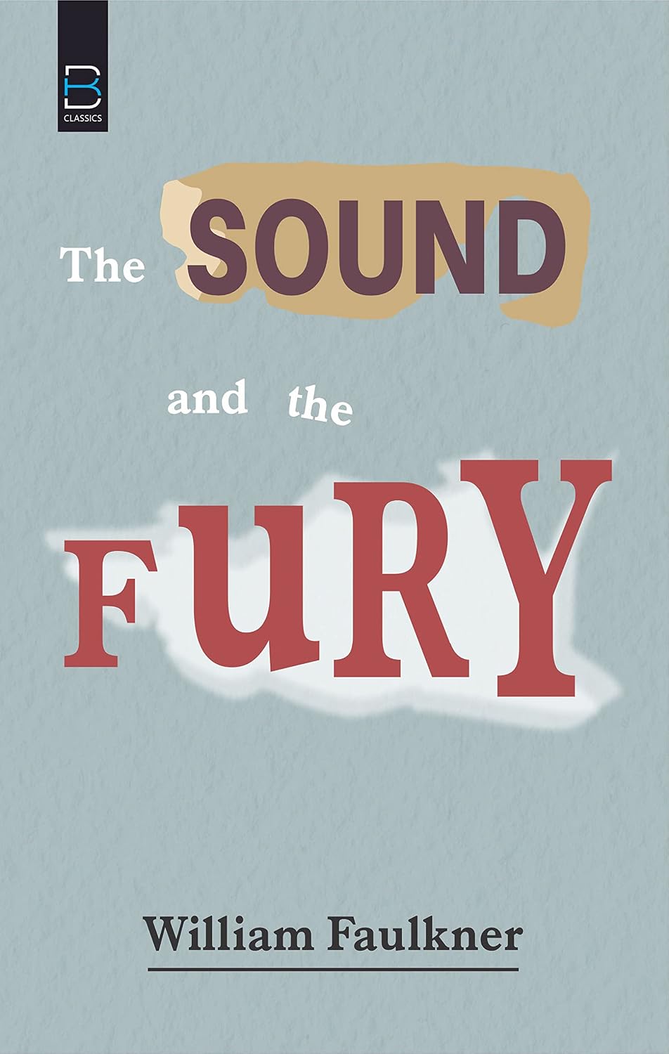 The Sound and the Fury