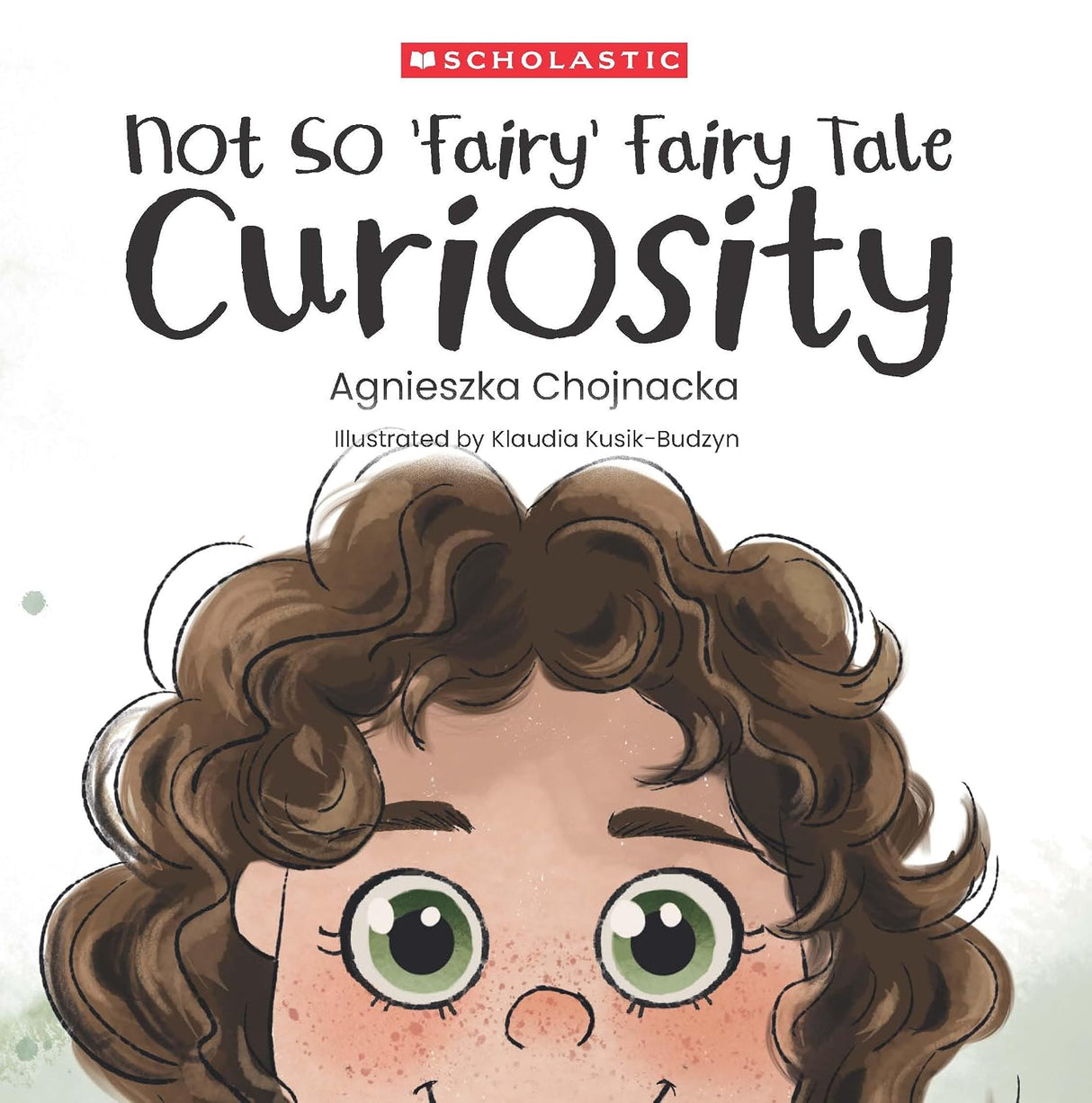 Not So 'fairy' Fairy Tales: Curiosity