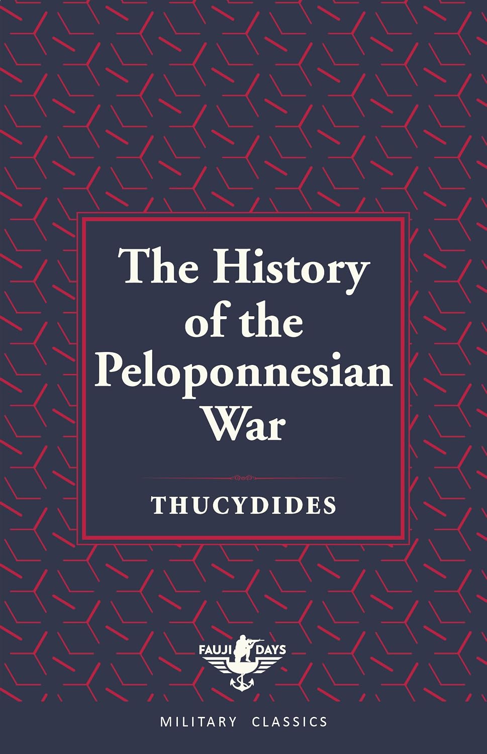 The History of the Peloponnesian War