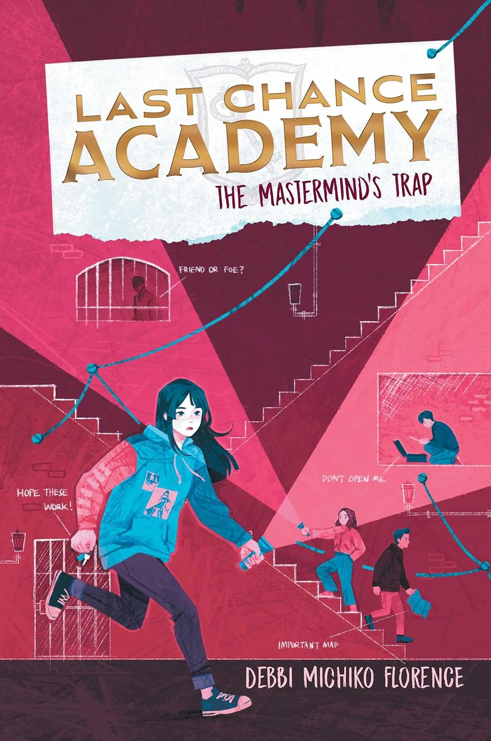 The Mastermind's Trap: Volume 2 (last Chance Academy, 2)