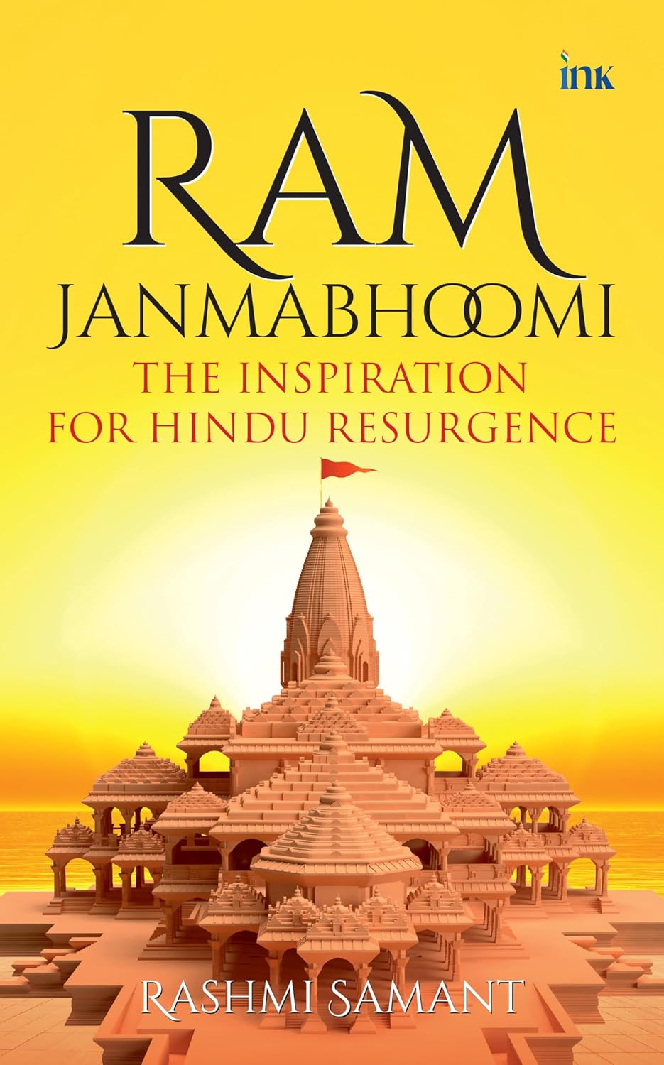 Ram Janmabhoomi: the Inspiration for Hindu Resurgence