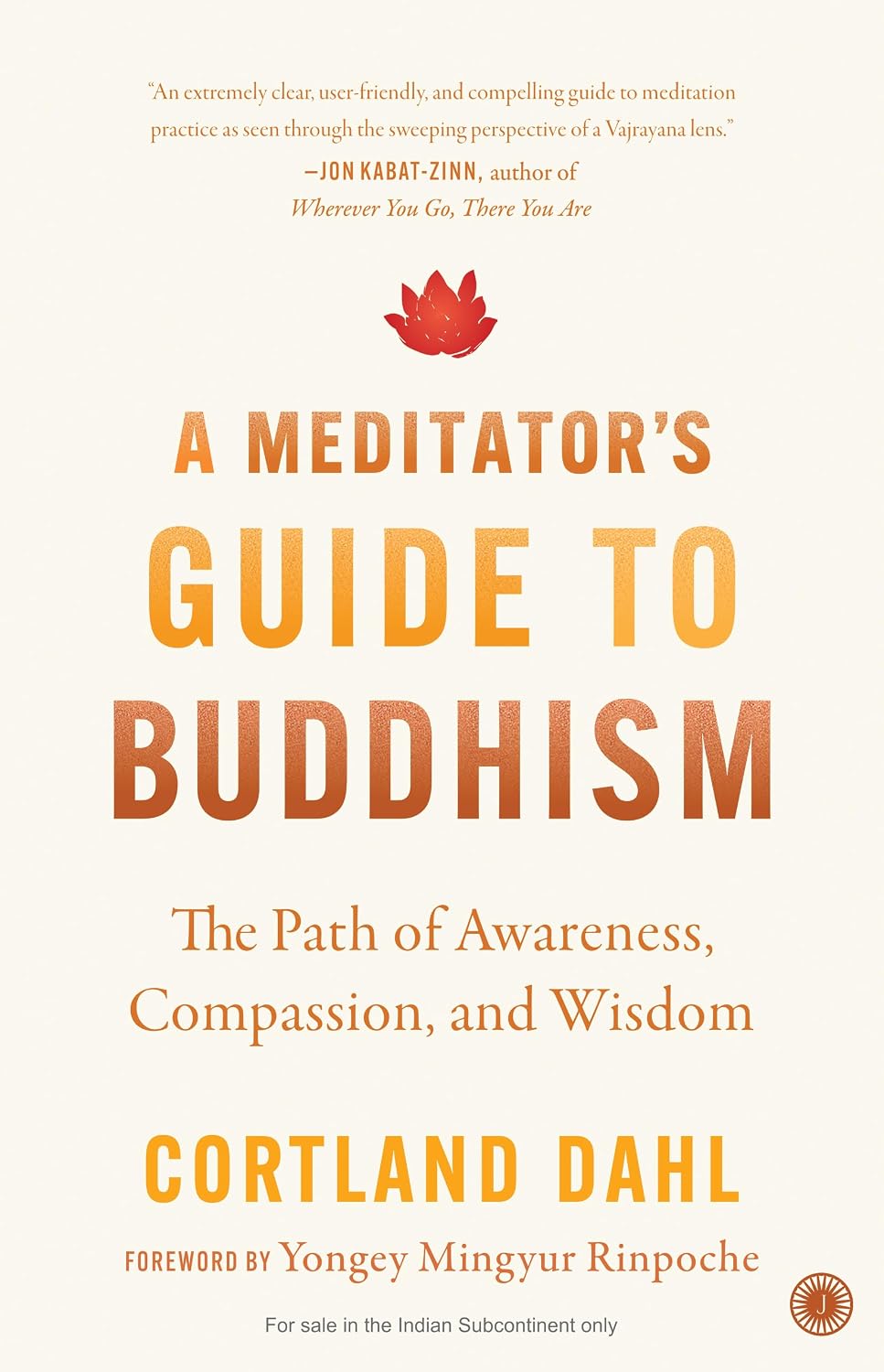 A Meditator's Guide to Buddhism