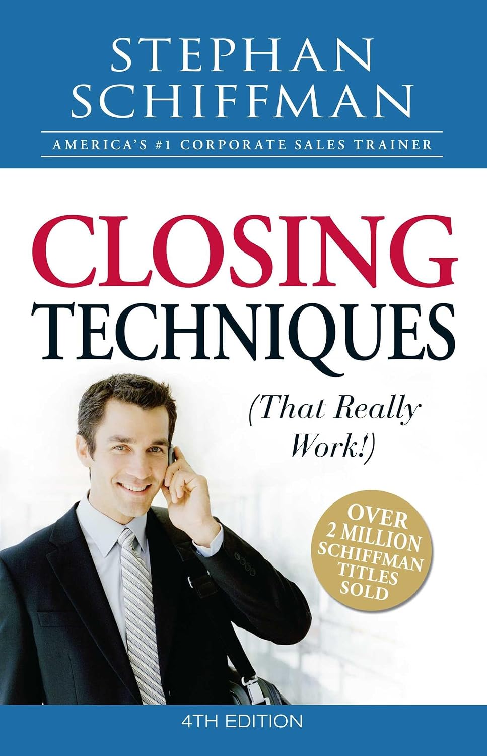 Closing techniques (that really work!)