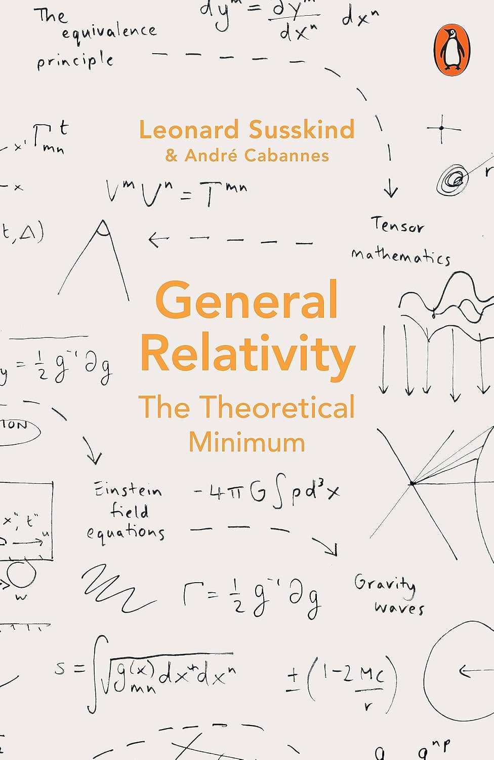 General Relativity: the Theoretical Minimum