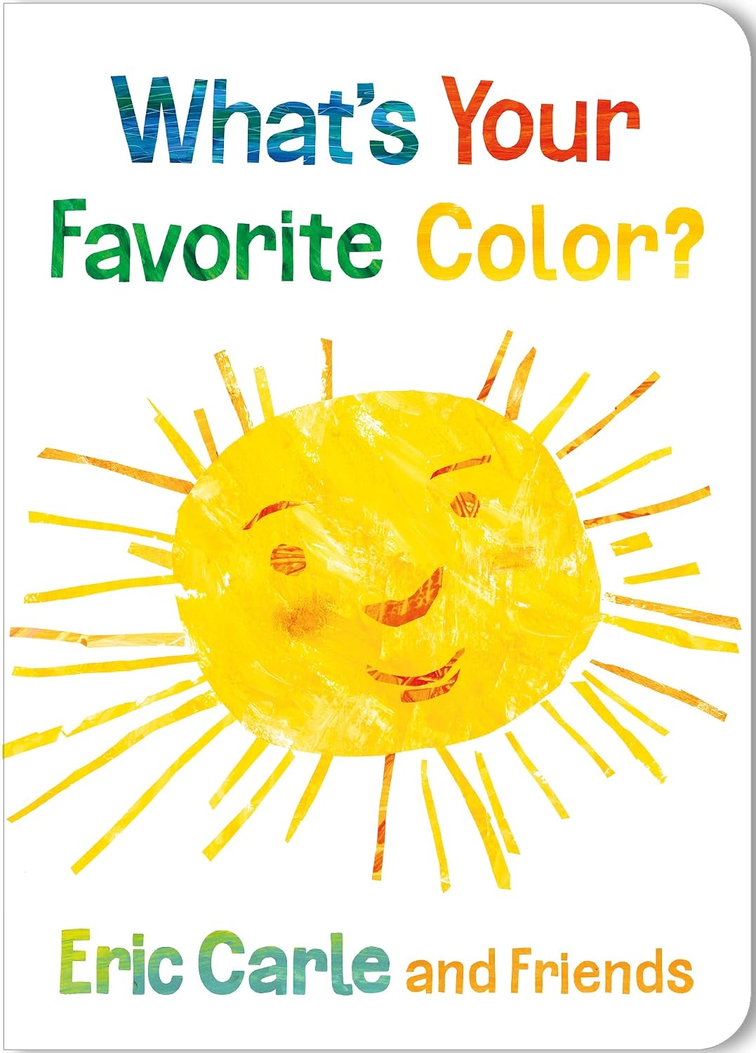 What's Your Favorite Color?: 2 (eric Carle and Friends What's Your Favorite, 2)