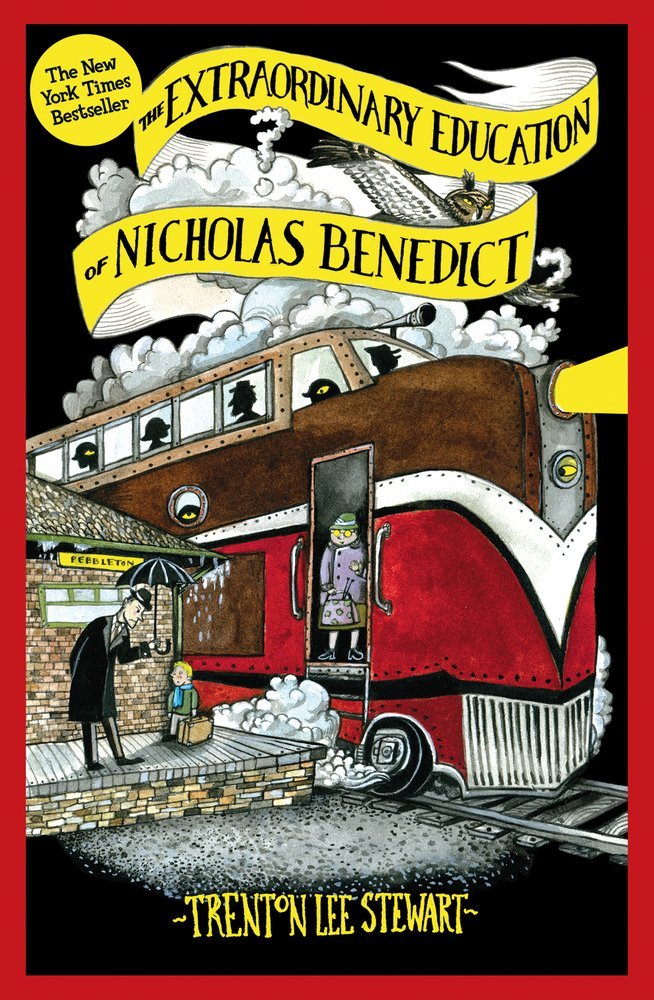 The Mysterious Benedict Society Prequel: the Extraordinary Education of Nicholas Benedict