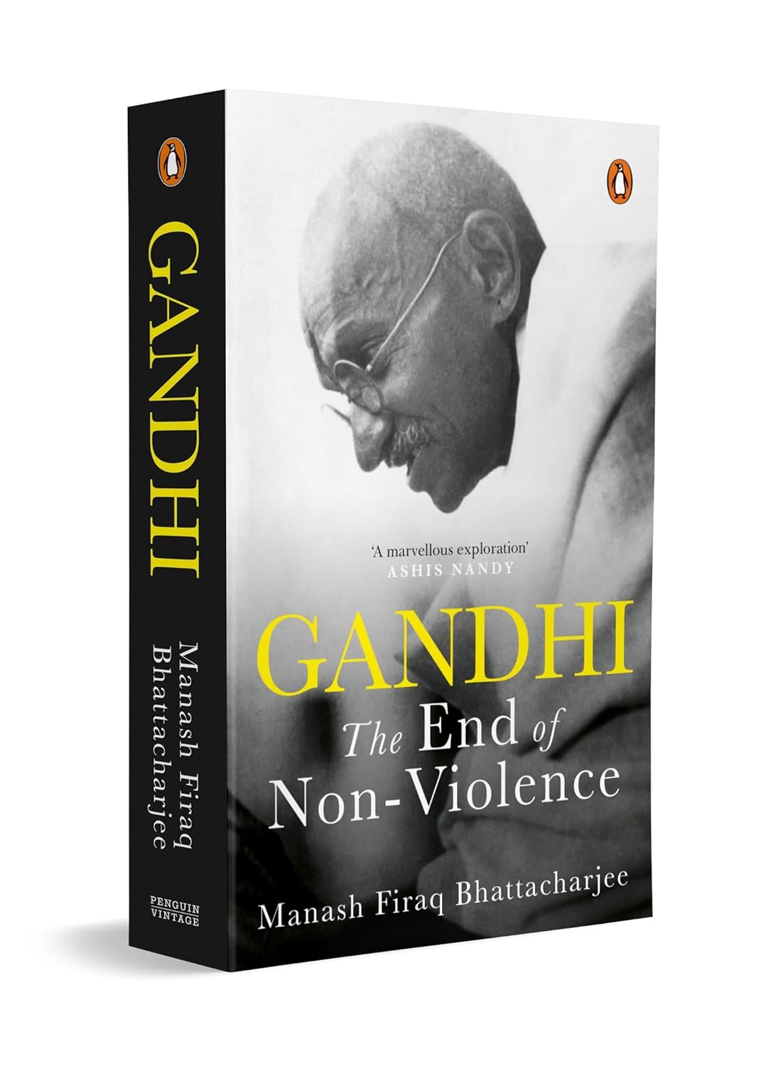Gandhi: the End of Non-violence