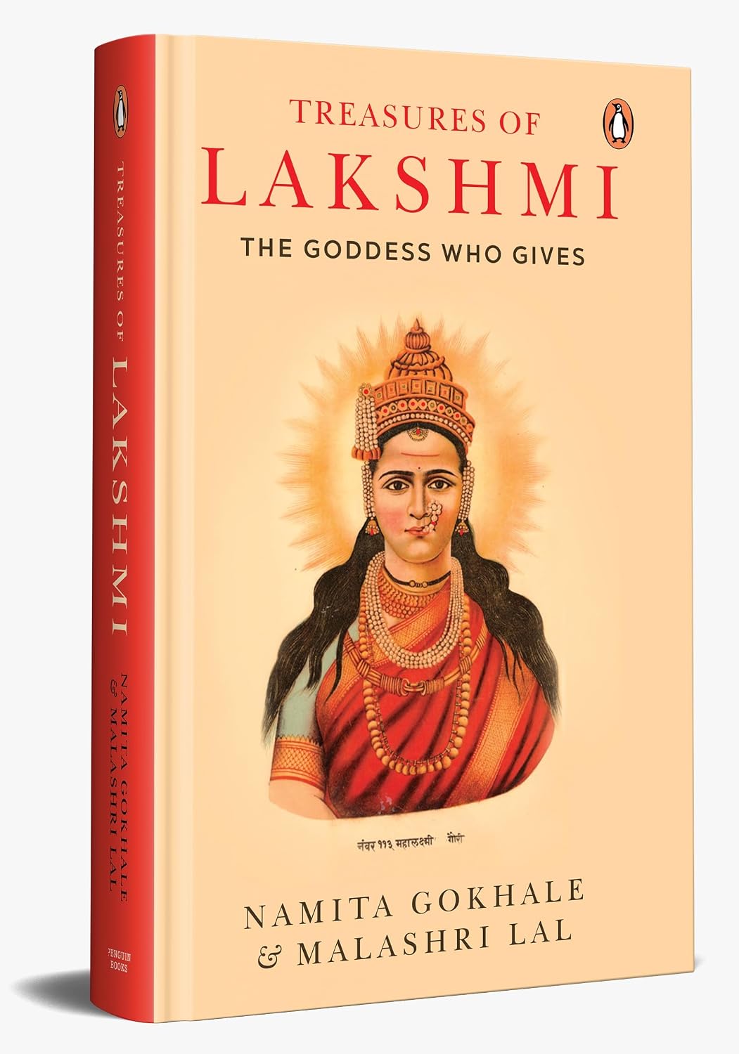 Treasures of Lakshmi: the Goddess Who Gives
