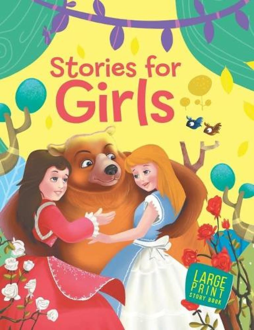 Stories for Girl: Inspiring Tales of Kindness & Imagination