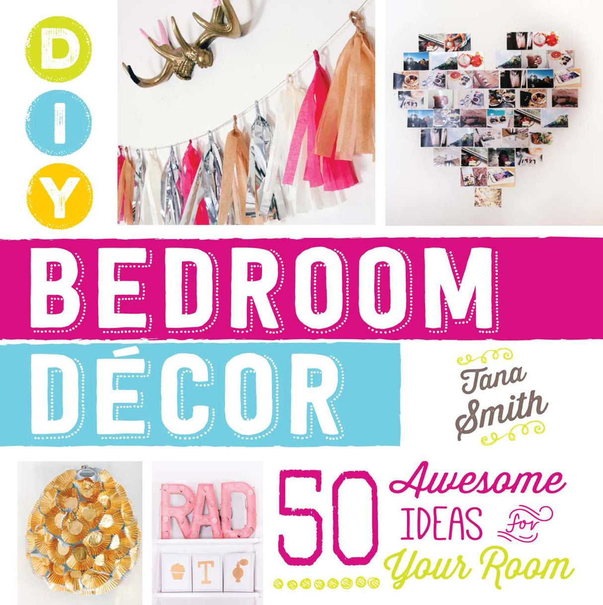 DIY bedroom décor: 50 awesome ideas for your room