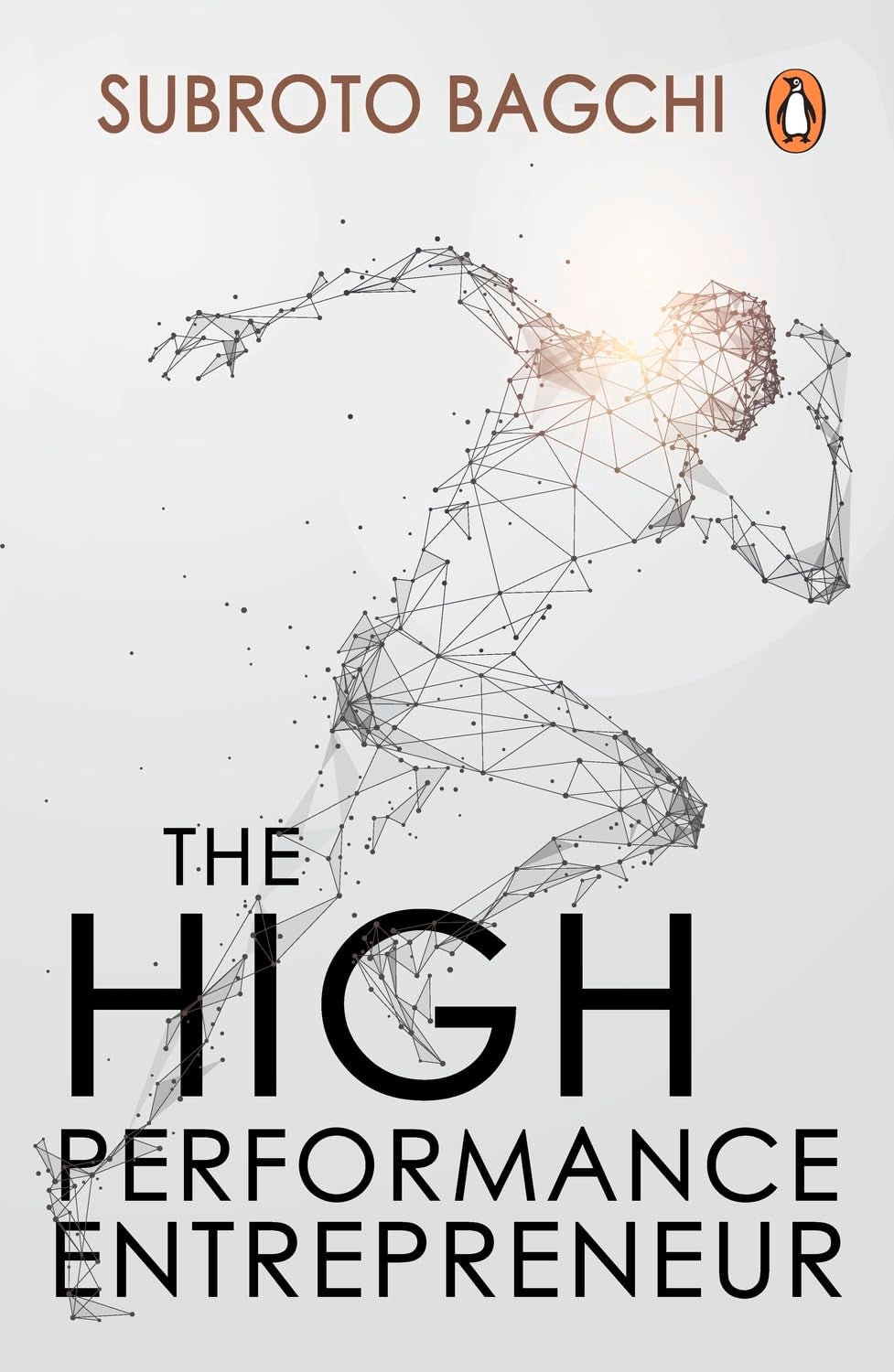 The Highperformance Entrepreneur
