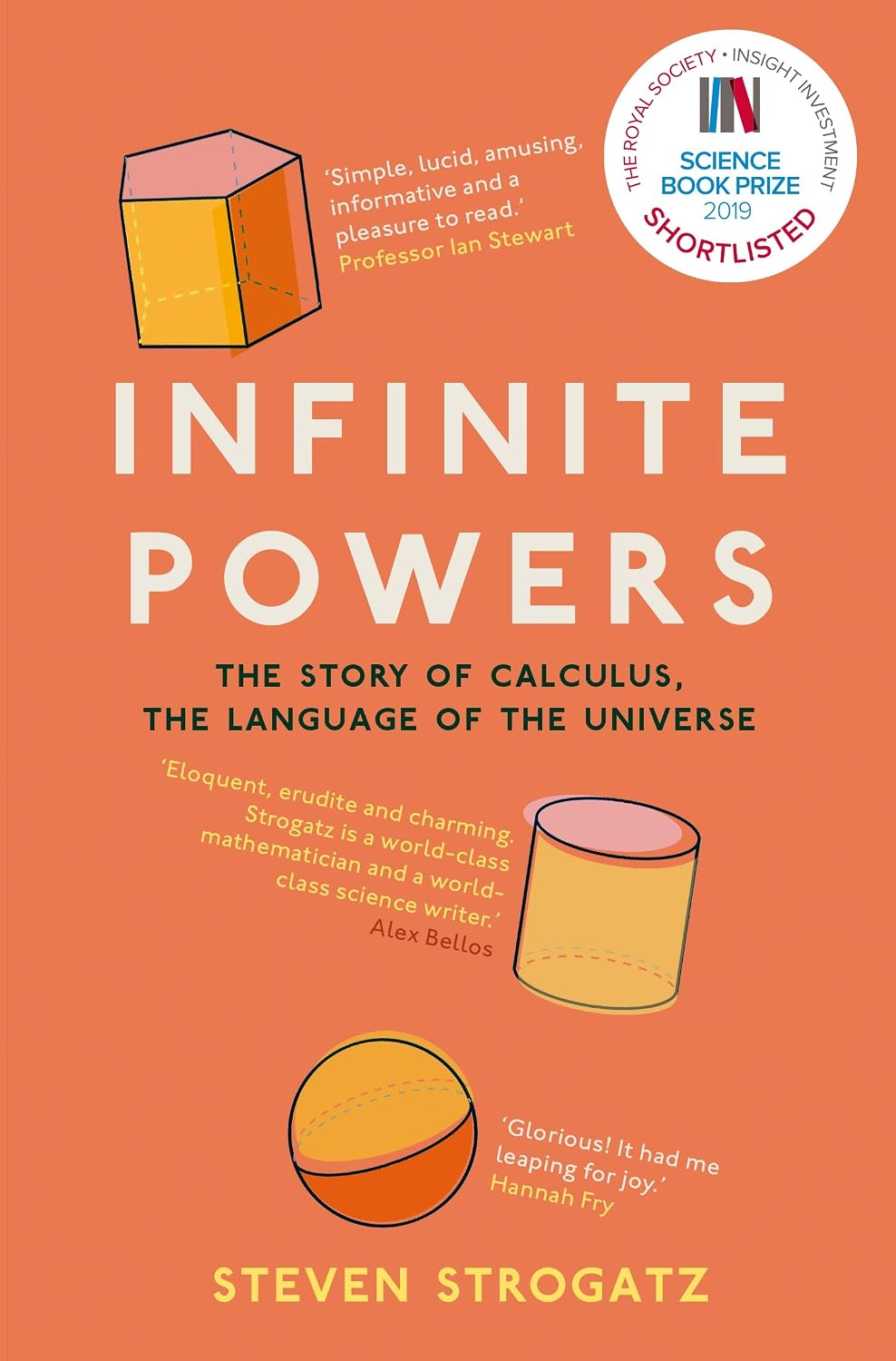 Infinite Powers : The Story of Calculus: The Language of the Universe